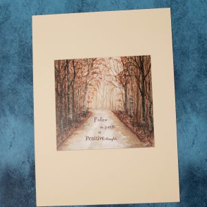 Follow the Path of Positive Thoughts